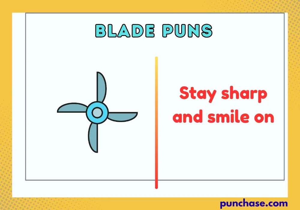 Blade puns