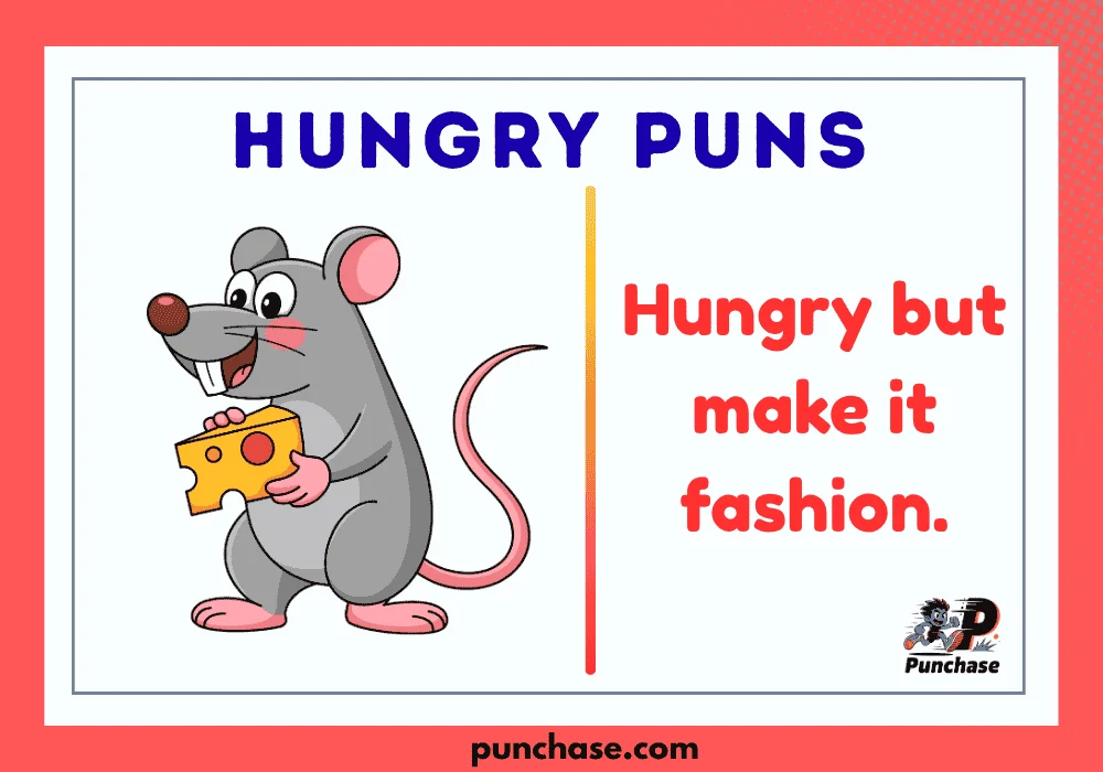 Hungry Puns