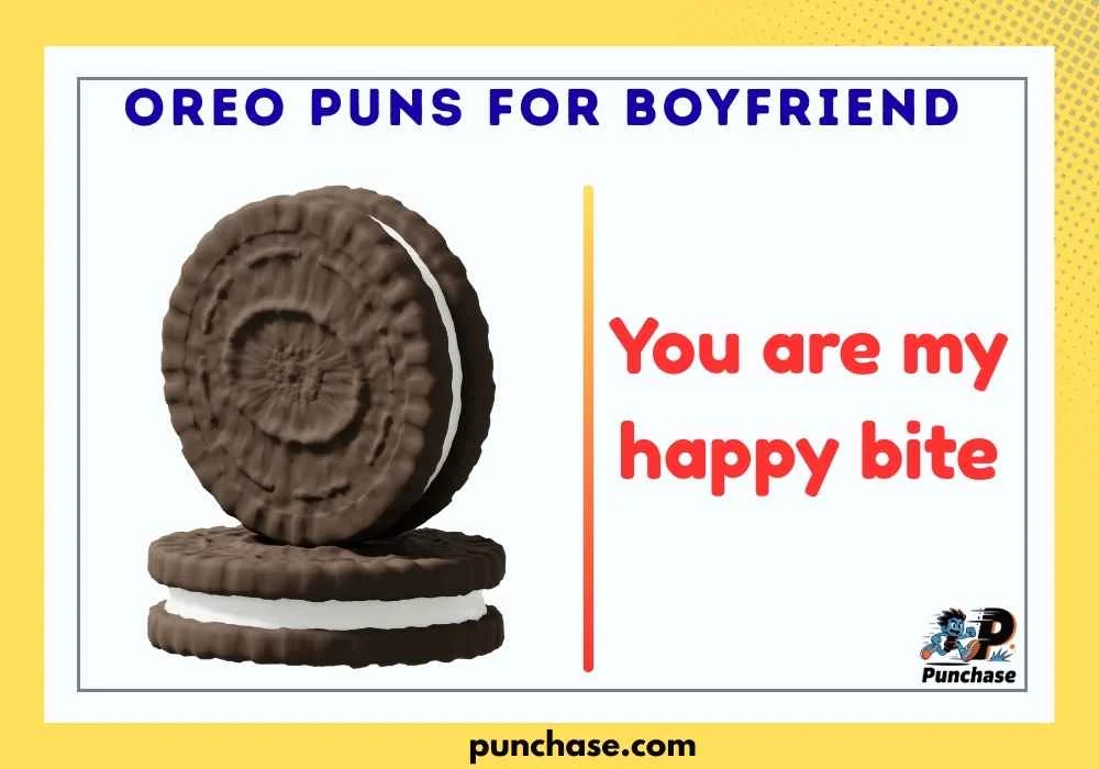 Oreo Puns for Boyfriend
