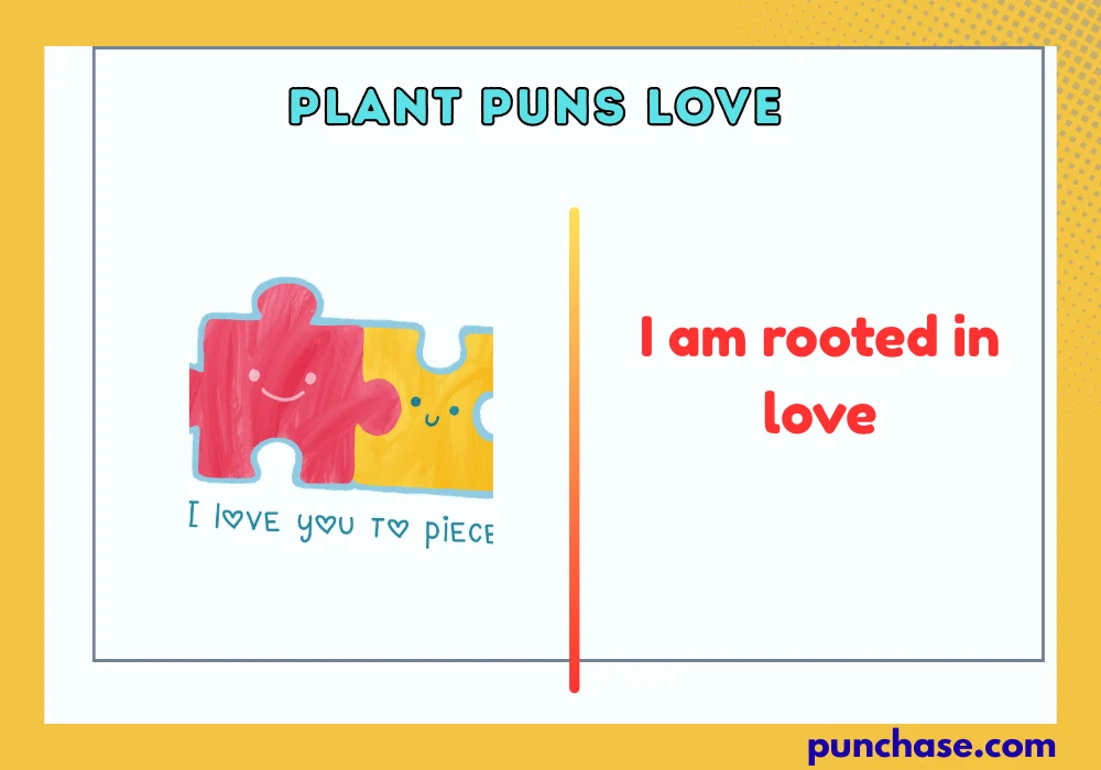 Plant Puns Love