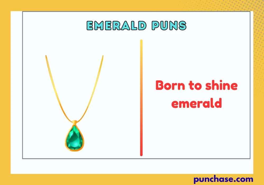 Snappy Emerald One-Liner