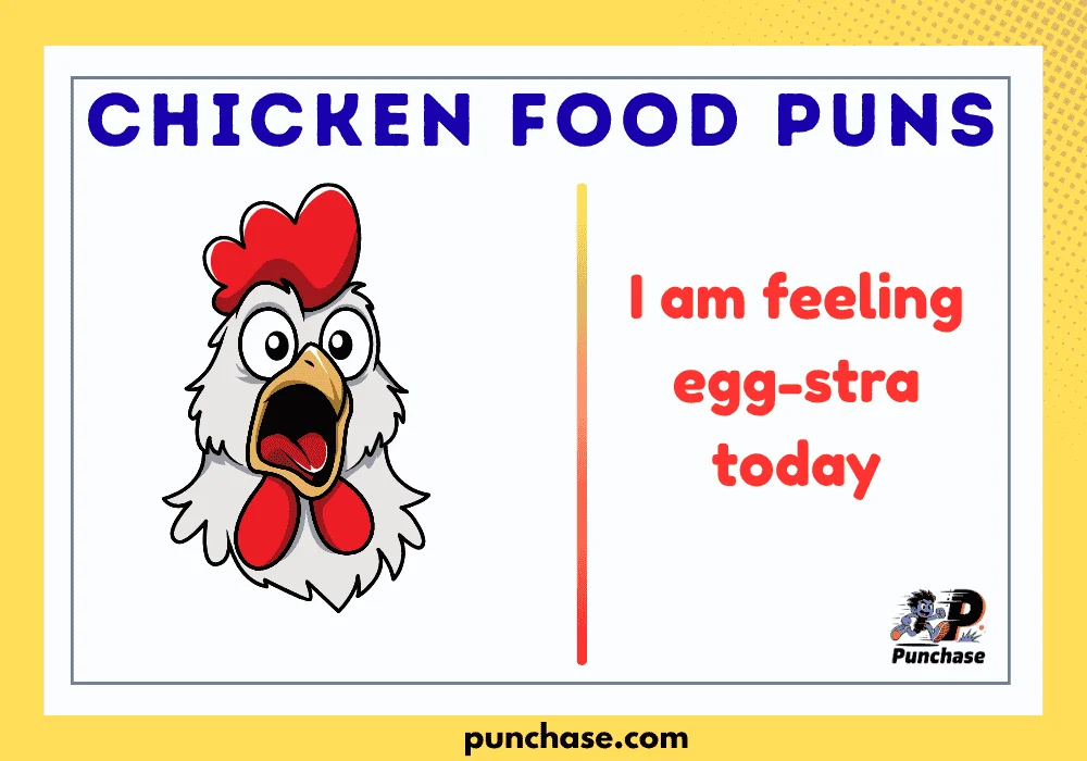 Chicken Food Puns