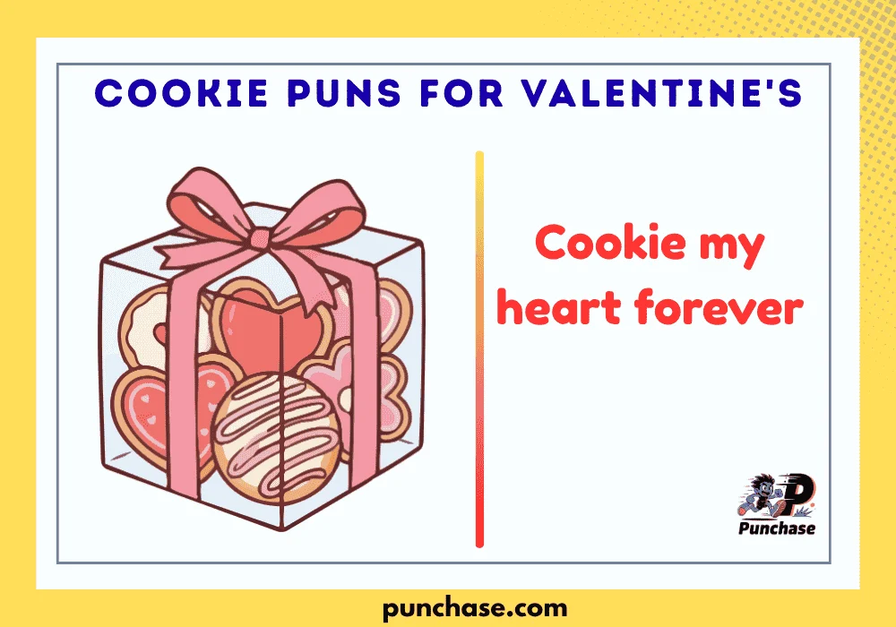 Cookie Puns for Valentine's