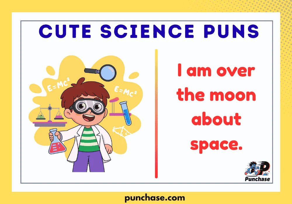 Cute Science Puns