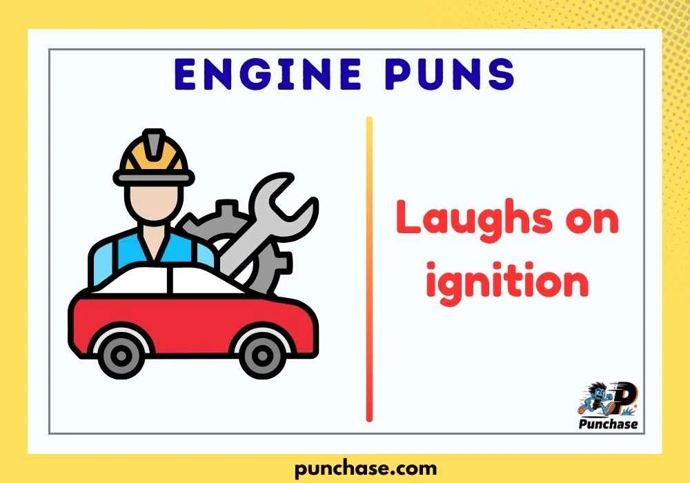 Engine Puns