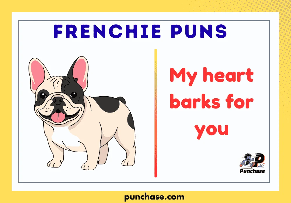 Frenchie Puns
