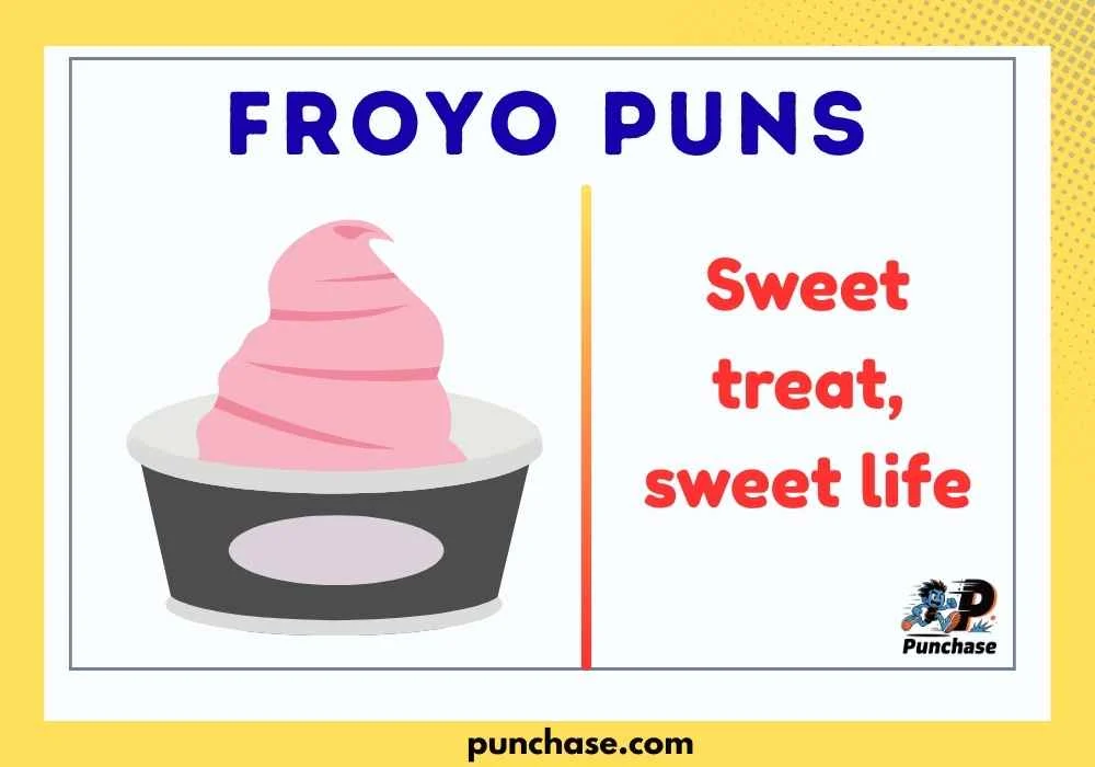 Froyo Puns