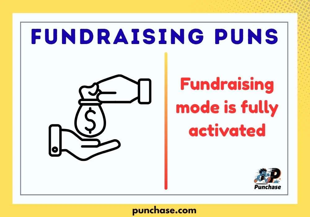 Fundraising Puns