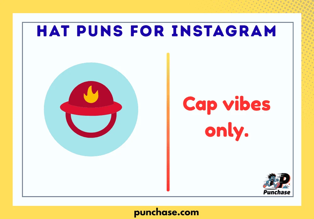 hat puns for instagram