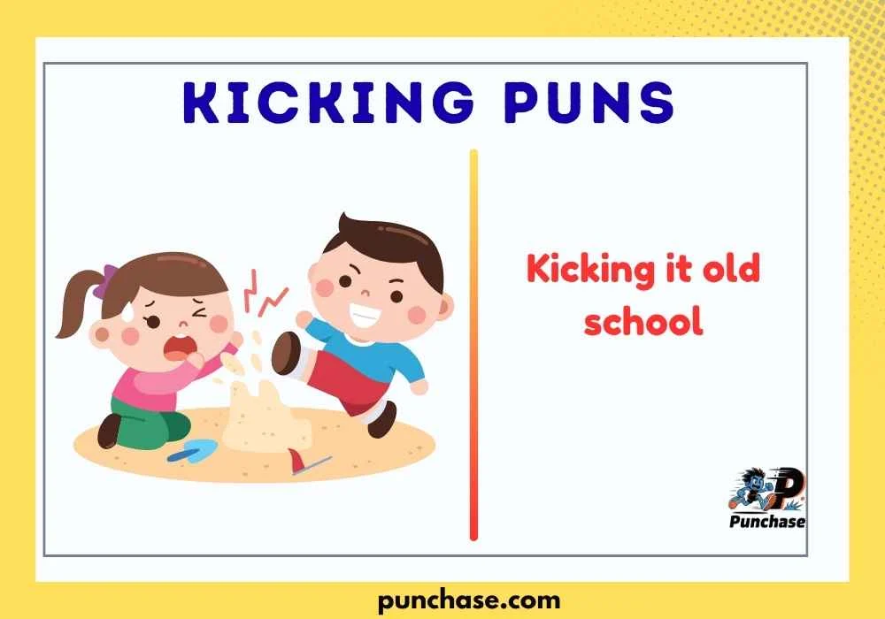 Kicking Puns