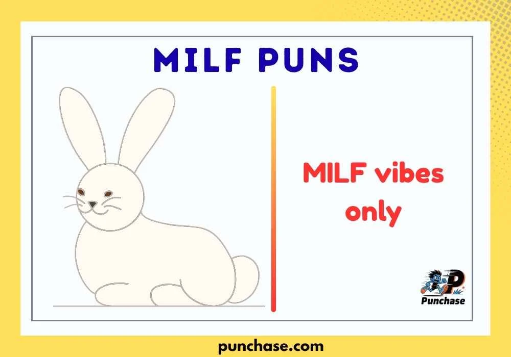 MILF Puns