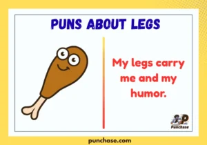 Puns About Legs