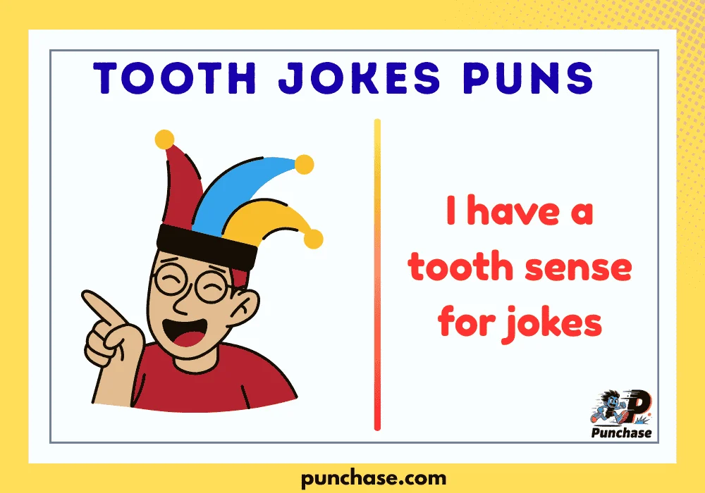 Tooth Jokes Puns