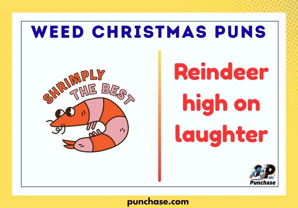 Weed Christmas Puns