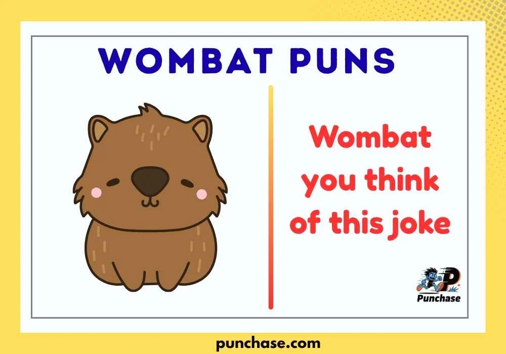Wombat Puns