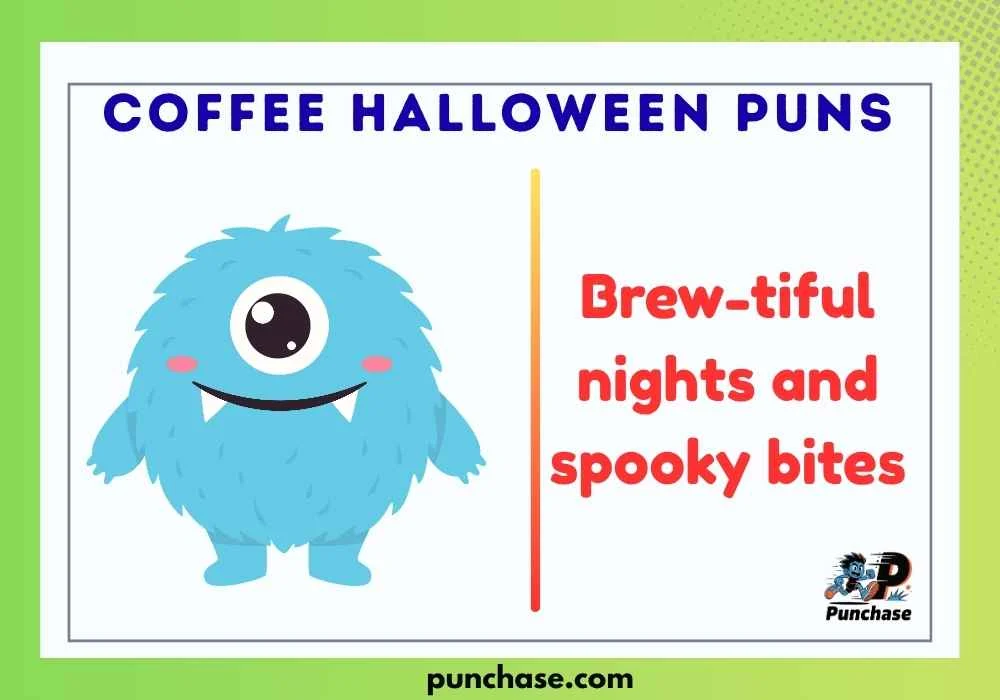 Coffee Halloween Puns