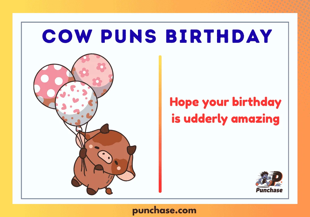 Cow Puns Birthday