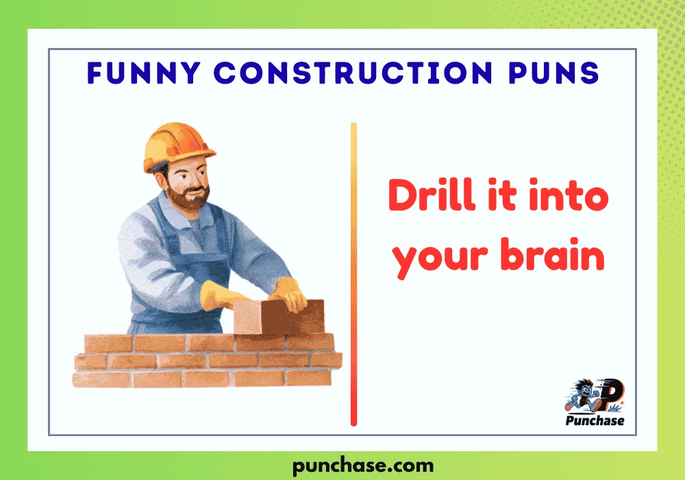 Funny Construction Puns