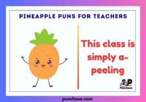 Pineapple Puns for Teachers