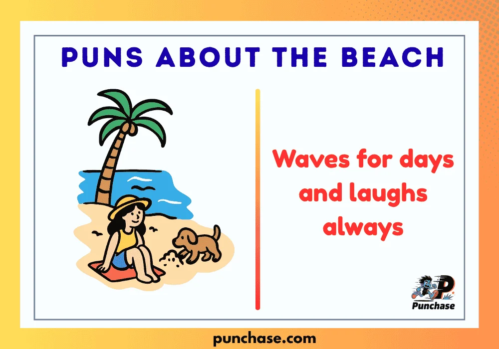 Puns About the Beach