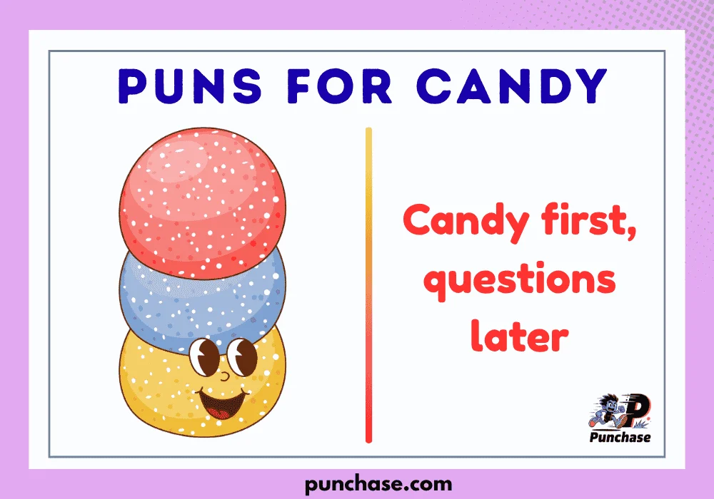 Puns for Candy