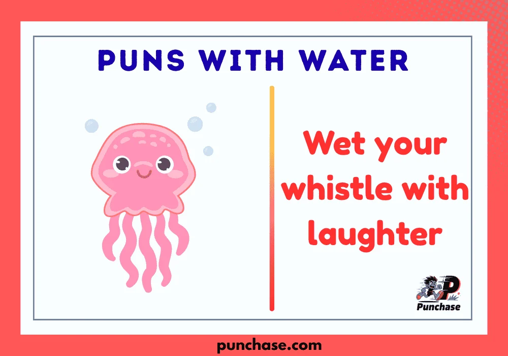 Puns With Water