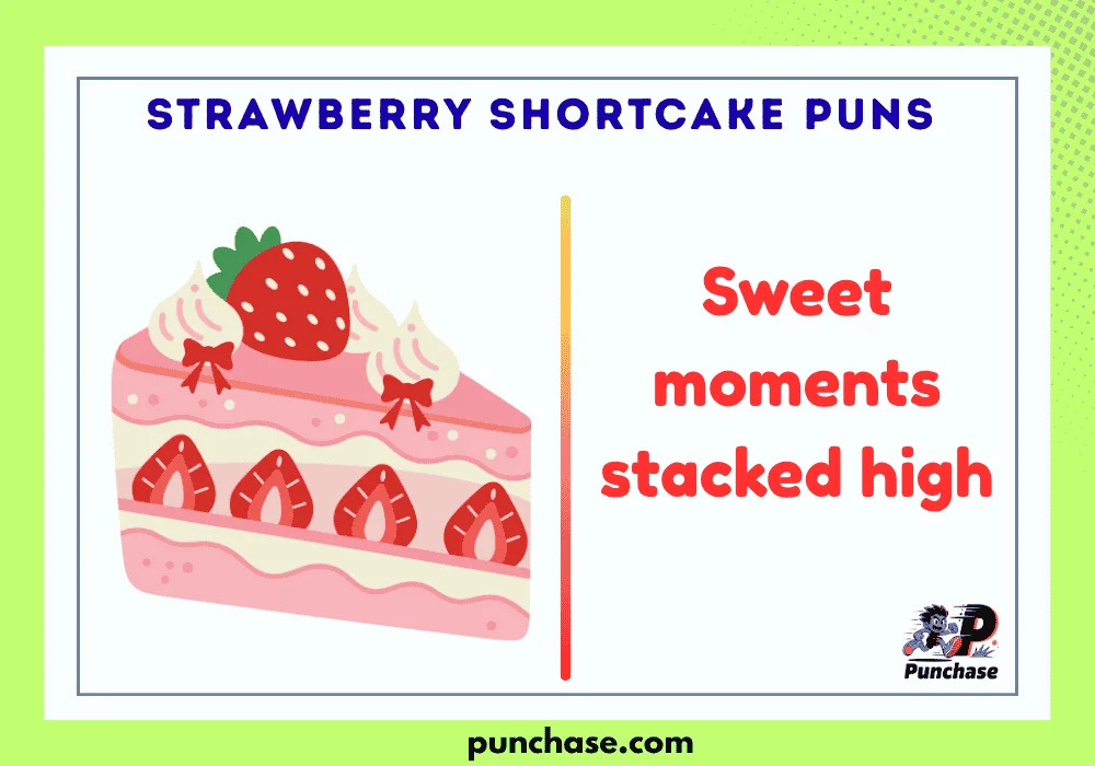 Strawberry Shortcake Puns