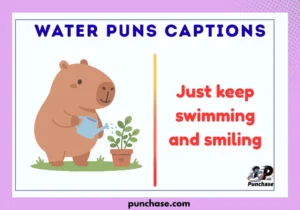 Water Puns Captions
