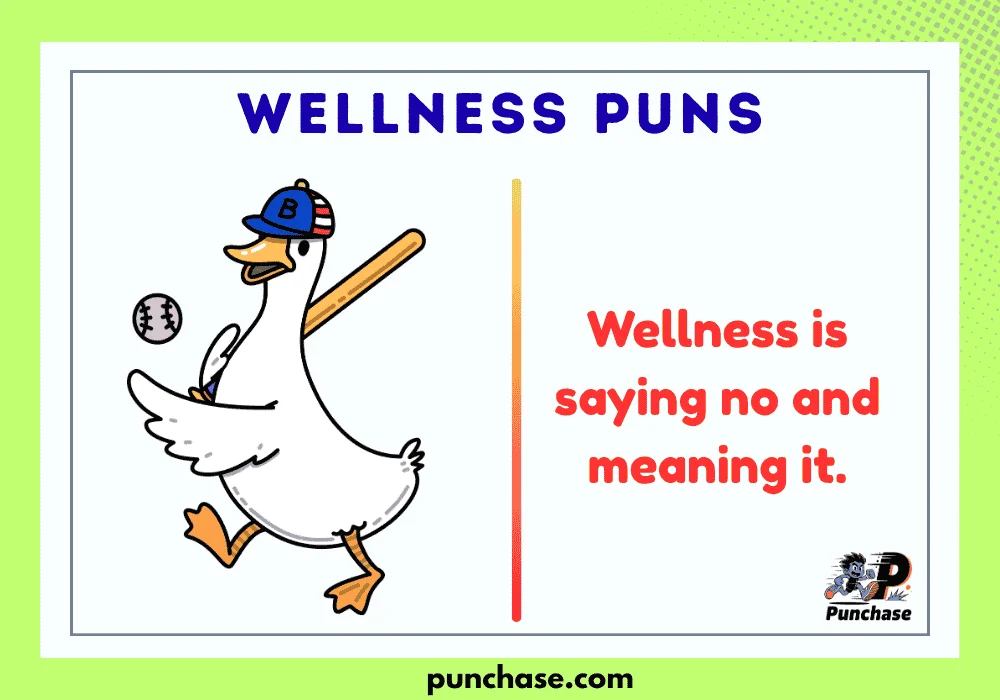 Wellness Puns