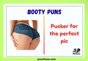 Booty Puns