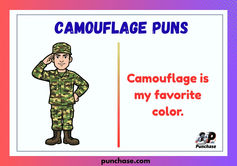 Camouflage Puns