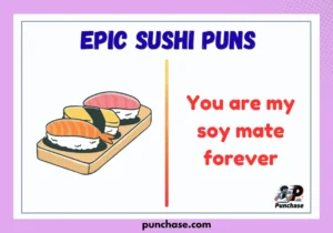 Epic sushi puns