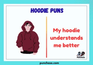 Hoodie Puns