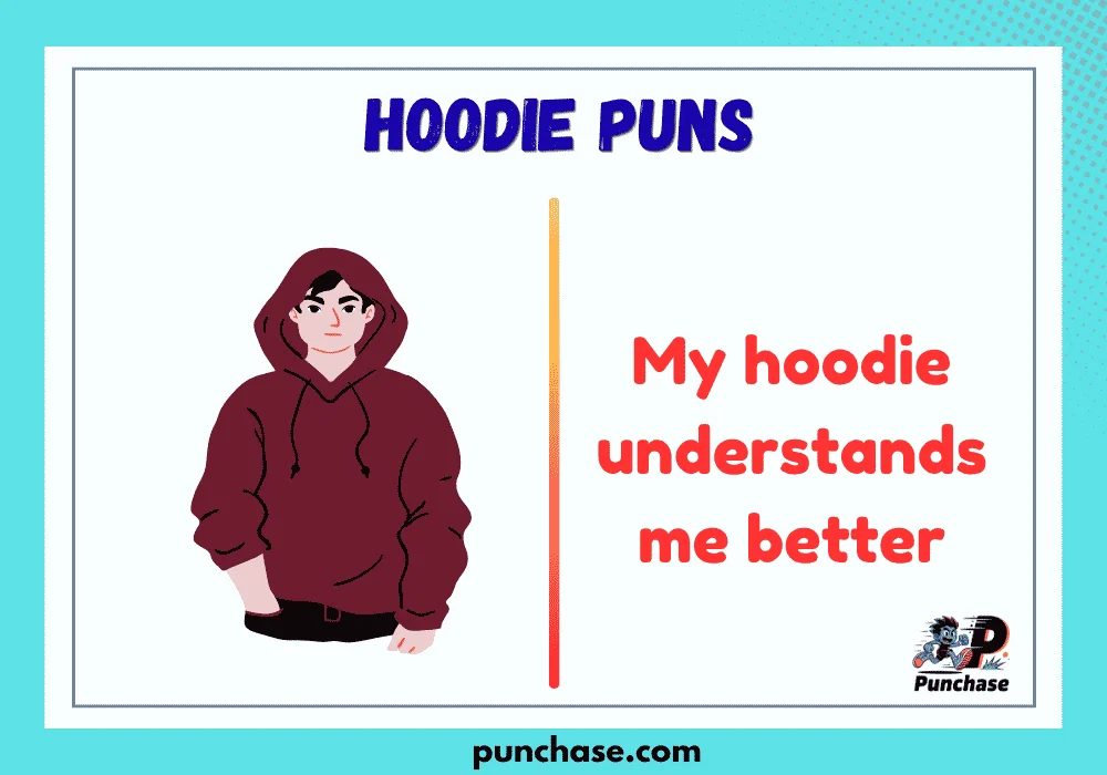 Hoodie Puns