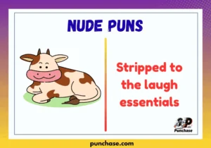 Nude Puns