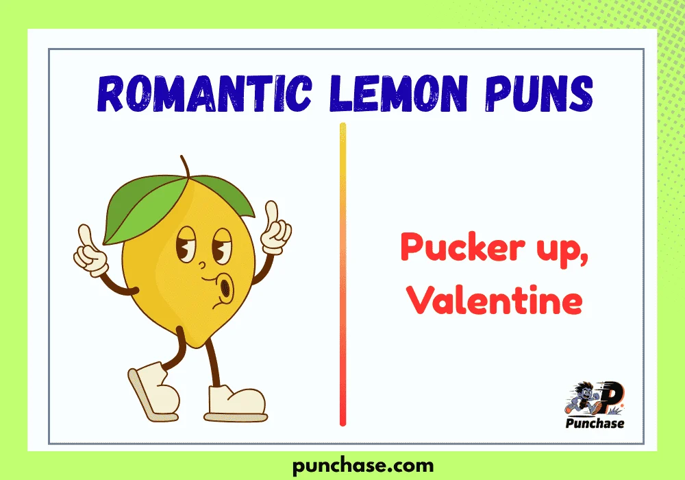 Romantic Lemon Puns