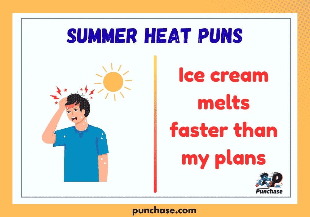 Summer Heat Puns
