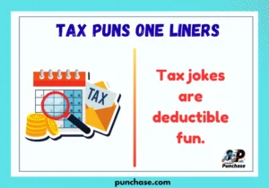 Tax Puns One Liners