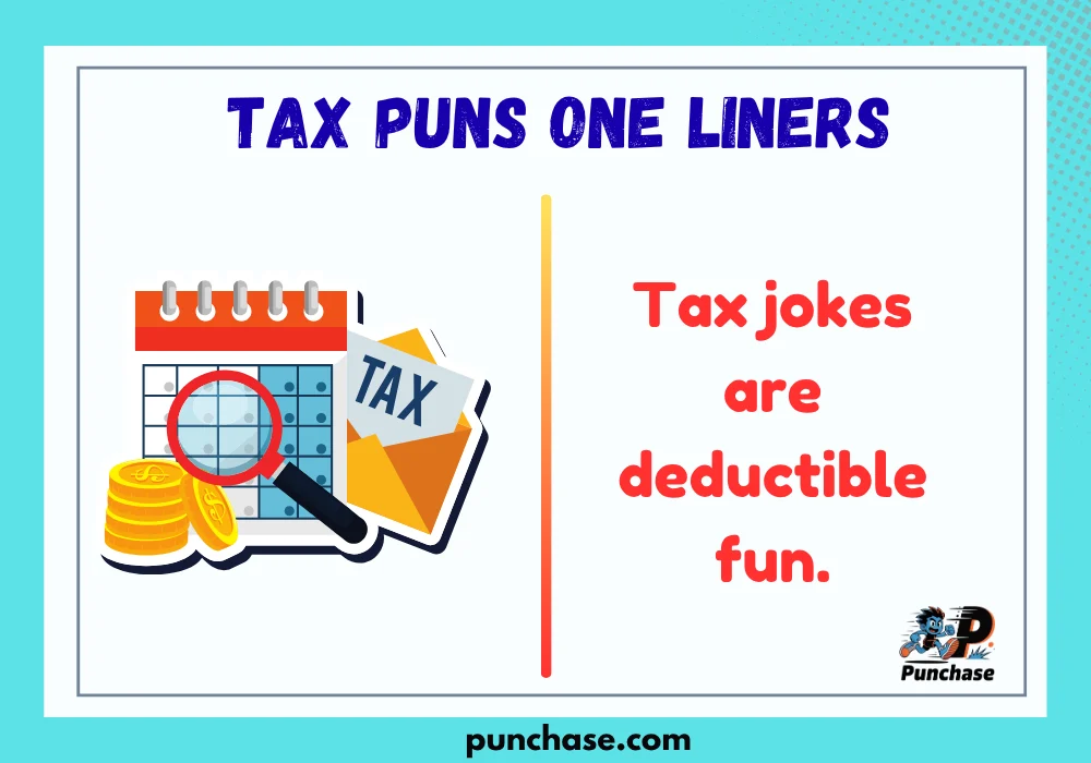 Tax Puns One Liners