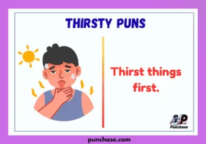 Thirsty Puns