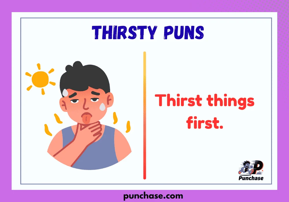 Thirsty Puns