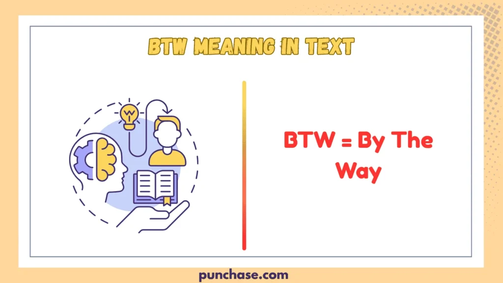 btw meaning in text