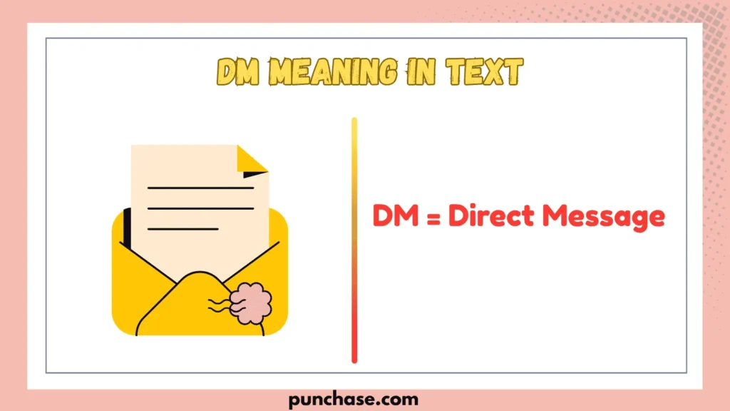 DM Meaning in Text