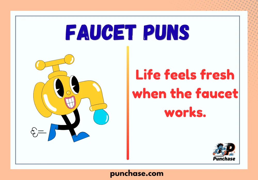 Faucet Puns