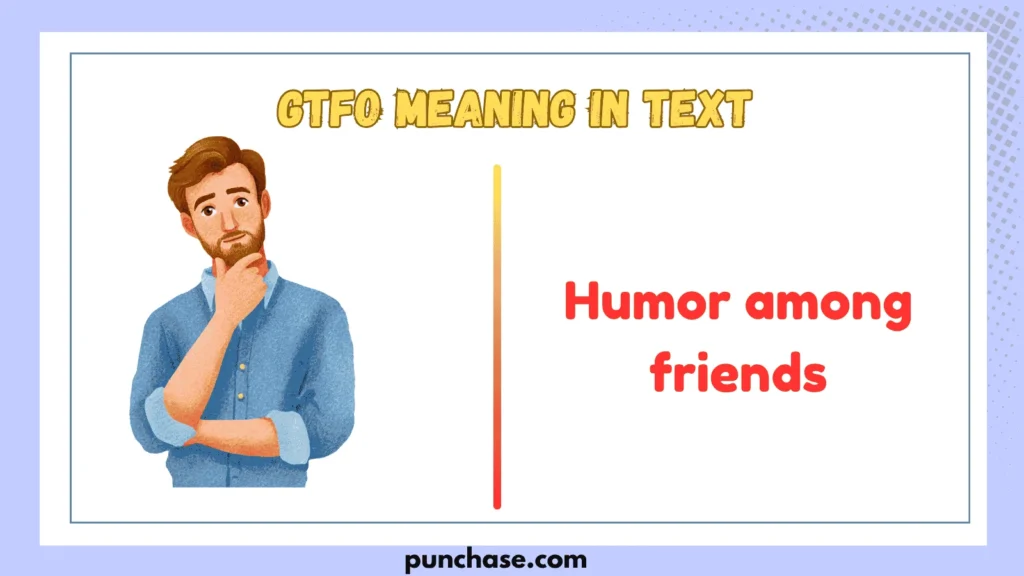 GTFO Meaning in Text