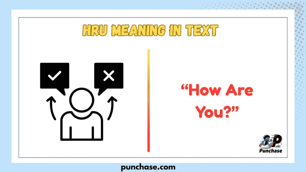 HRU Meaning In Text