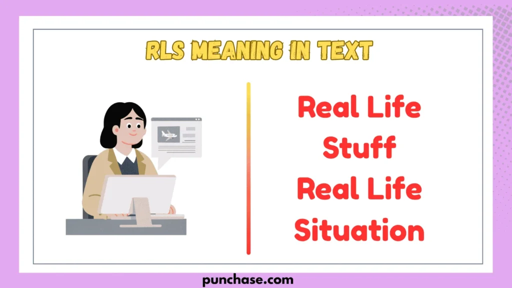 RLS Meaning in Text
