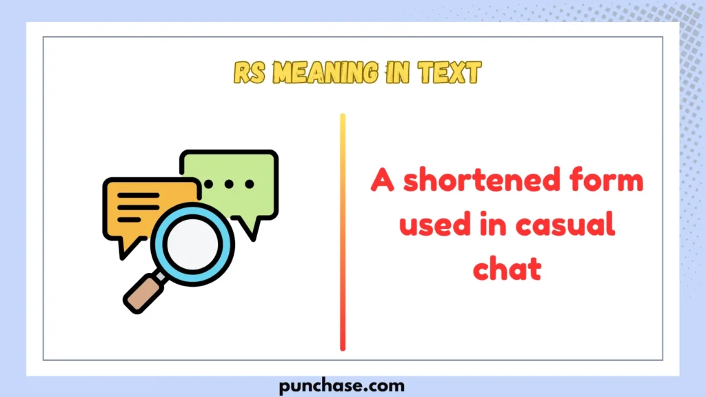 RS Meaning in Text