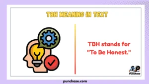 TBH Meaning in Text