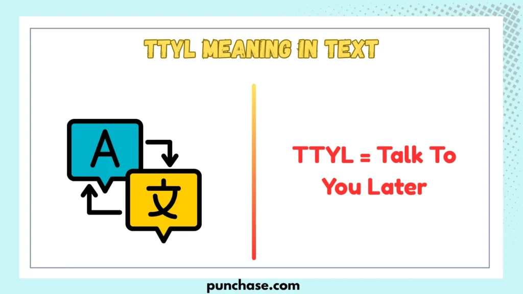 TTYL Meaning in Text